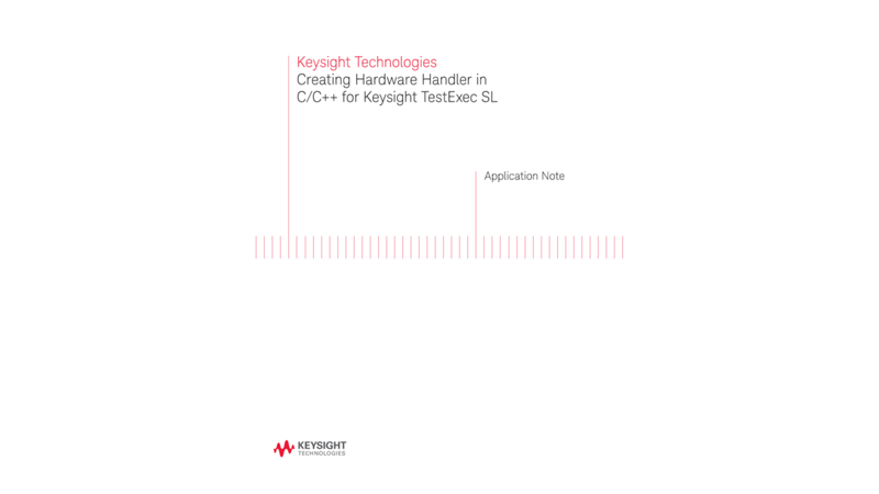Creating Hardware Handler in C/C++ for Keysight TestExec SL